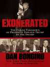 Cover image for Exonerated: the Failed Takedown of President Donald Trump by the Swamp